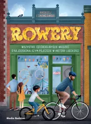 Rowery. Wszystko, co chcielibyście wiedzieć