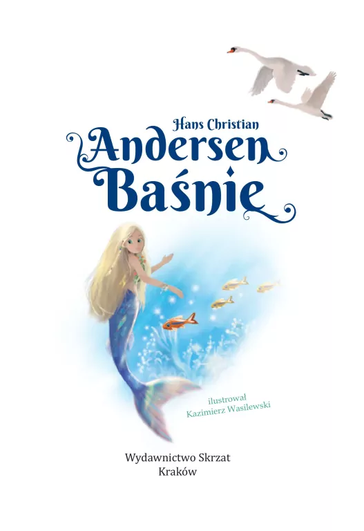 Hans Christian Andersen. Baśnie - tantis.pl