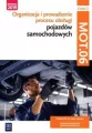Organizacja i prowadzenie procesu obsługi pojazdów samochodowych MOT.06. część 2 - tantis.pl