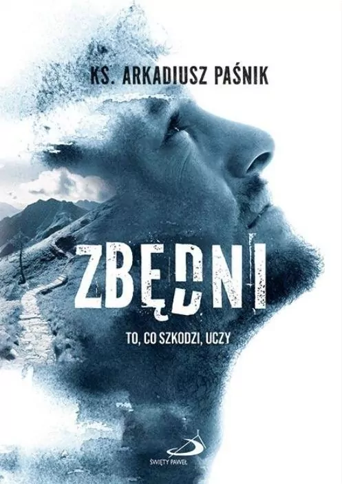 Zbędni. To, co szkodzi, uczy - tantis.pl