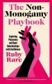 The Non-Monogamy Playbook wer. angielska - tantis.pl