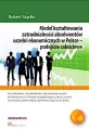 Model kształtowania zatrudnialności absolwentów... - tantis.pl