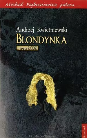Blondynka z miasta Łodzi - tantis.pl