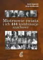 Mistrzowie świata i ich 444 kombinacje szachowe - tantis.pl