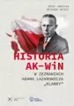 Historia AK-WiN w zeznaniach Adama Lazarowicza... - tantis.pl