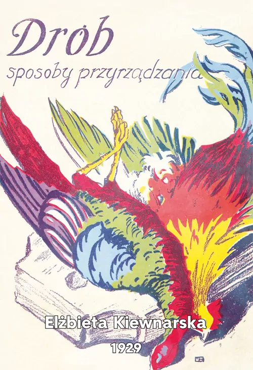 Drób. Sposoby przyrządzania - tantis.pl