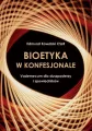 Bioetyka w konfesjonale - tantis.pl