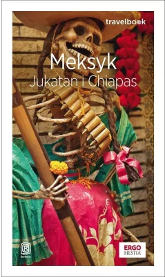 Meksyk. Jukatan i Chiapas. Travelbook w.3