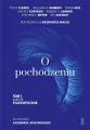 O pochodzeniu. Ujęcie filozoficzne. Tom 1 - tantis.pl