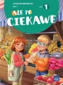Ale to ciekawe. Matematyka. Podręcznik. Klasa 1. Część 1 - tantis.pl