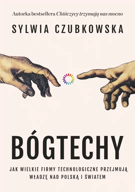 Bóg techy. Jak wielkie firmy technologiczne przejmują władzę nad Polską i światem - tantis.pl
