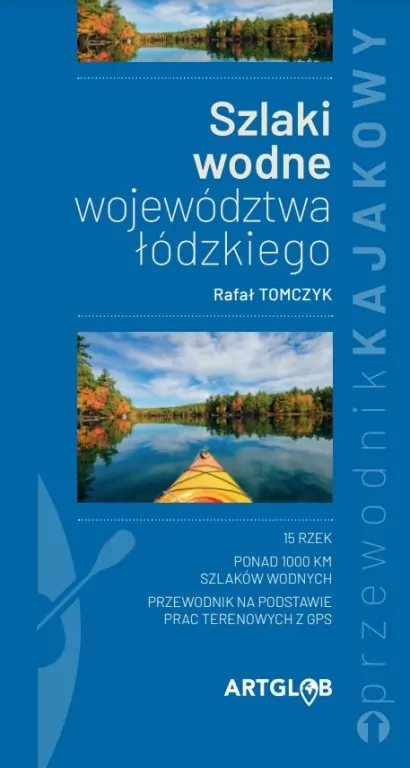 Szlaki wodne województwa łódzkiego - tantis.pl