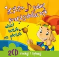 CD JESTEM SOBIE PRZEDSZKOLACZEK WLAZŁ KOTEK NA PŁOTEK - tantis.pl