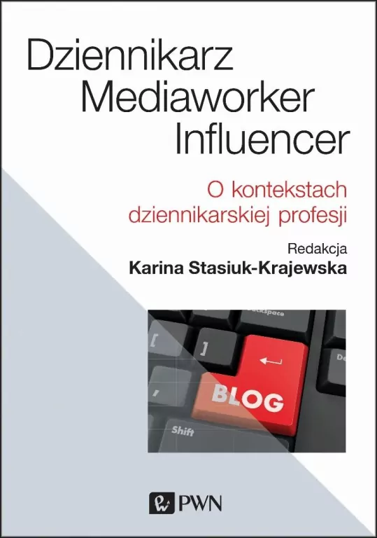 Dziennikarz, mediaworker, influencer - tantis.pl