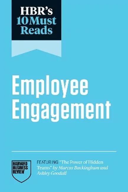 HBR's 10 Must Reads on Employee Engagement - tantis.pl