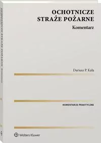 Ochotnicze straże pożarne. Komentarz - tantis.pl
