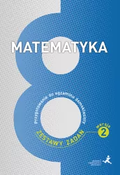Matematyka. Klasa 8. Przygotowanie do egzaminu. Zbiór zadań