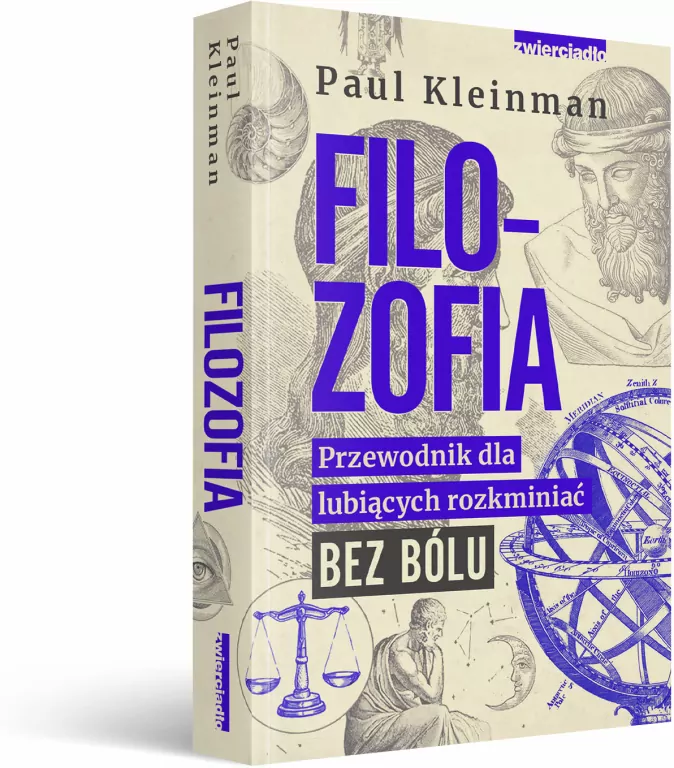 Filozofia. Przewodnik dla lubiących rozkminiać bez bólu - tantis.pl