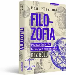 Filozofia. Przewodnik dla lubiących rozkminiać bez bólu