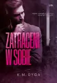 Trylogia Zatraceni T.1 Zatraceni w sobie - tantis.pl