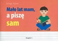 Mało lat mam, a piszę sam - tantis.pl