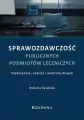Sprawozdawczość publicznych podmiotów leczniczych - tantis.pl
