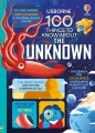 100 Things to Know About the Unknown wer. angielska - tantis.pl