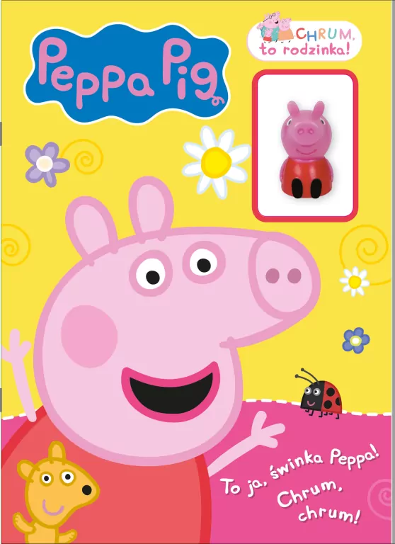 Peppa Pig. Chrum, to rodzinka! cz 1 To ja, świnka Peppa! CHRUM, CHRUM! - tantis.pl