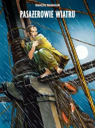 Pasażerowie wiatru. Mistrzowie komiksu. Tom 1
