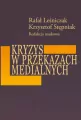 Kryzys w przekazach medialnych - tantis.pl