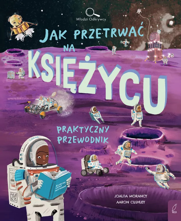 Młodzi Odkrywcy. Jak przetrwać na Księżycu - tantis.pl