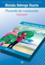Metoda Dobrego Startu. Piosenki do rysowania. Ćwiczenia