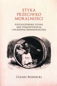 Etyka przeciwko moralności - tantis.pl