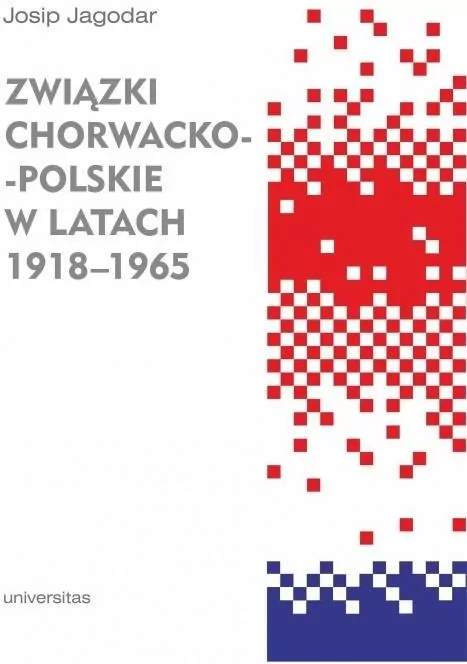 Związki chorwacko-polskie w latach 1918-1965 - tantis.pl