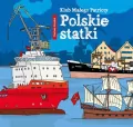 Polskie statki. Klub Małego Patrioty - tantis.pl