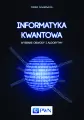 Informatyka kwantowa - tantis.pl