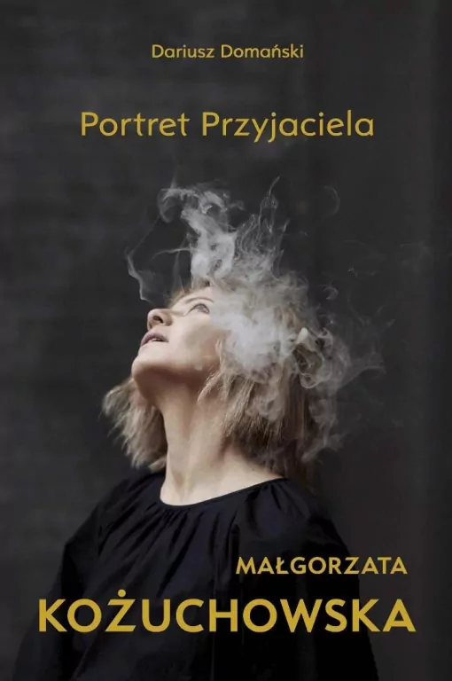 Małgorzata Kożuchowska. Portret Przyjaciela - tantis.pl