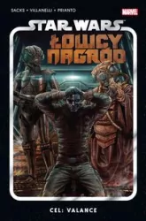 Łowcy Nagród. Cel: Valance. Star Wars. Tom 2