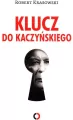 Klucz do Kaczyńskiego - tantis.pl
