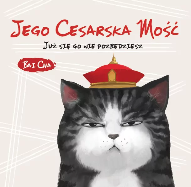 Jego Cesarska Mość. Już się go nie pozbędziesz - tantis.pl