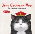 Jego Cesarska Mość. Już się go nie pozbędziesz - tantis.pl