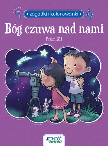 Bóg czuwa nad nami. Psalm 121. Zagadki i kolorowanki - tantis.pl