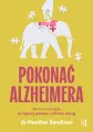 Pokonać alzheimera. Nowa strategia na lepszą... - tantis.pl