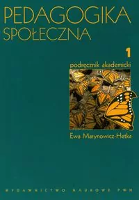 Pedagogika społeczna. Tom 1 - tantis.pl