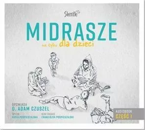 Midrasze nie tylko dla dzieci. Audiobook - tantis.pl