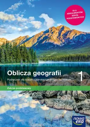 Oblicza geografii 1. Podręcznik dla liceum ogólnokształcącego i technikum. Zakres podstawowy - tantis.pl