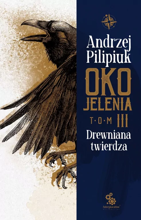 Oko Jelenia. Drewniana twierdza - tantis.pl