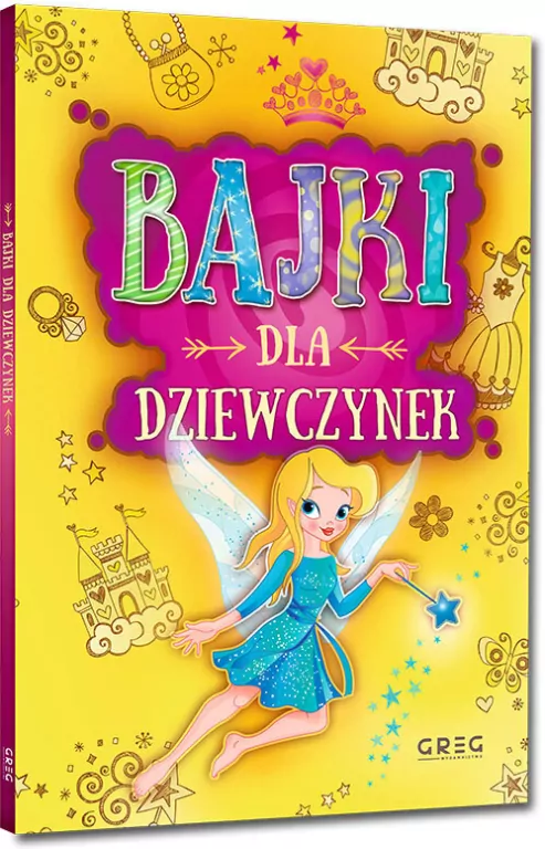 Bajki dla dziewczynek. 64 strony w kolorze - tantis.pl