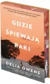 Gdzie śpiewają raki w.kolekcjonerskie - tantis.pl