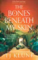 The Bones Beneath My Skin - tantis.pl